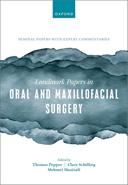 ​Landmark Papers in Oral and Maxillofacial Surgery 