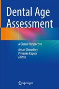 Dental Age Assessment: A Global Perspective