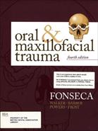 Oral and Maxillofacial Trauma (4th Ed)