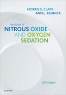 Handbook of Nitrous Oxide and Oxygen Sedation (5th Edition)