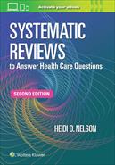 Systematic Reviews to Answer Health Care Questions (2nd Edition) 