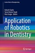 Application of Robotics in Dentistry 